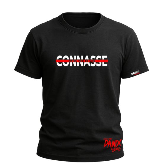 Tshirt CONNASSE (Matin Midi et Soir) [DANIX CENSORED]